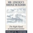 Mr. Lincoln's Bridge Builders (image for) Mr. Lincoln's Bridge Builders